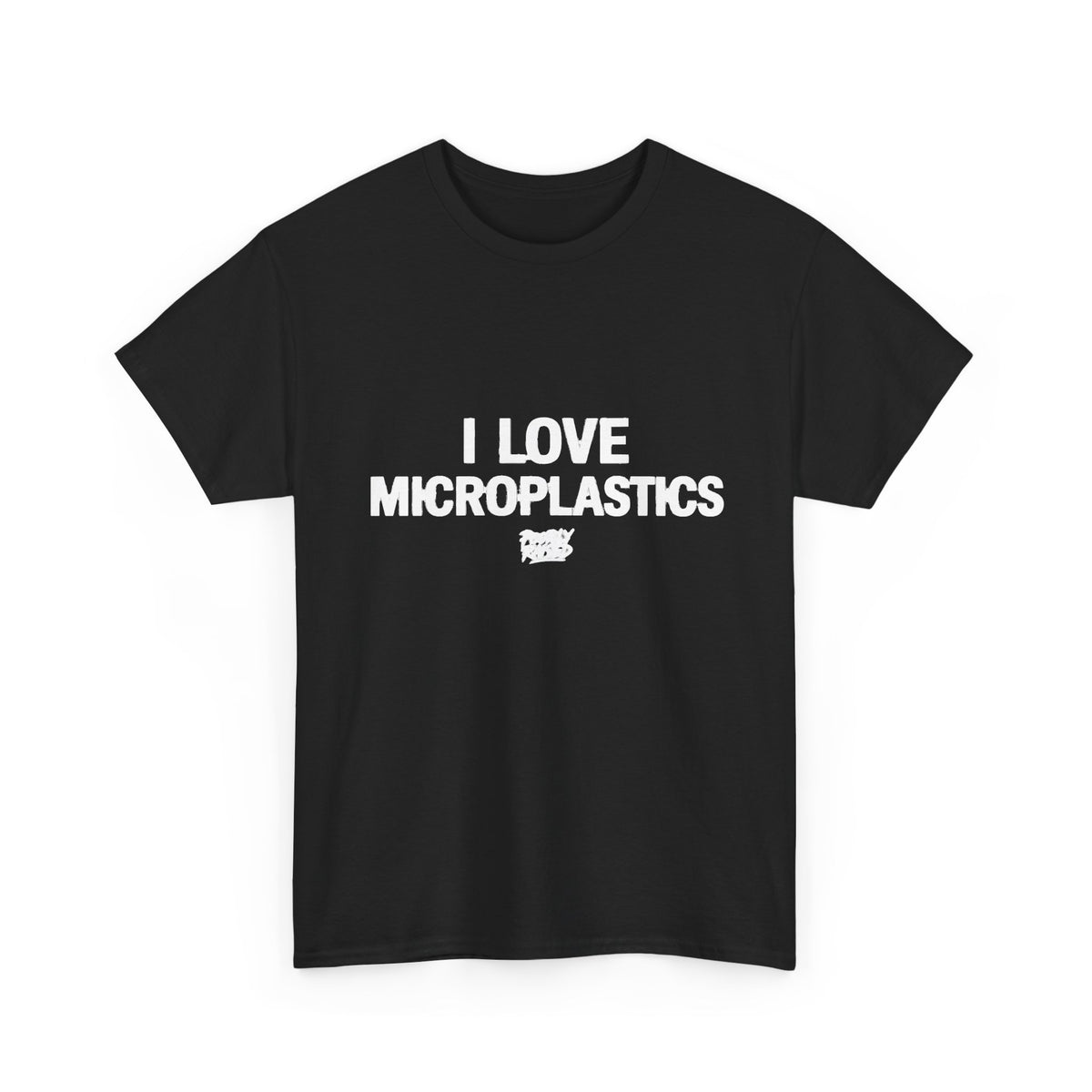 I LOVE MICROPLASTICS