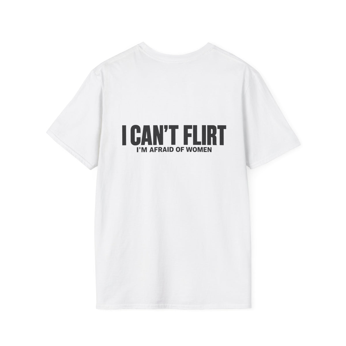 I CAN'T FLIRT - I'm afraid of women