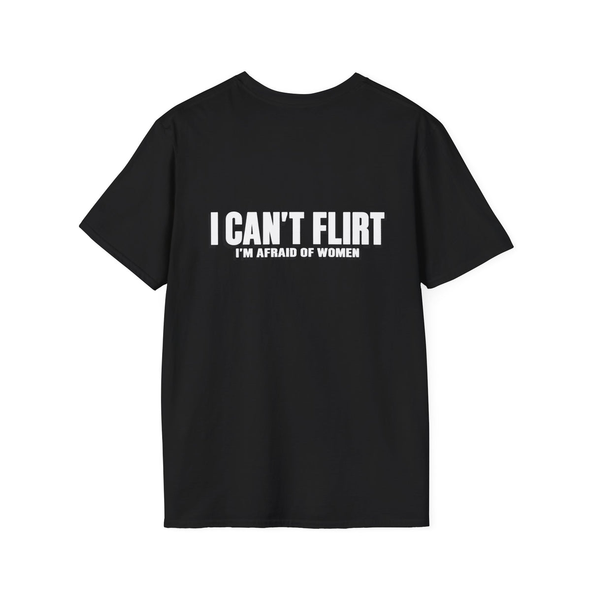I CAN'T FLIRT - I'm afraid of women