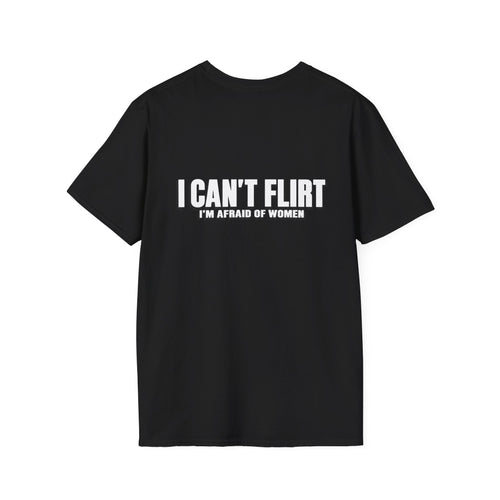 I CAN'T FLIRT - I'm afraid of women