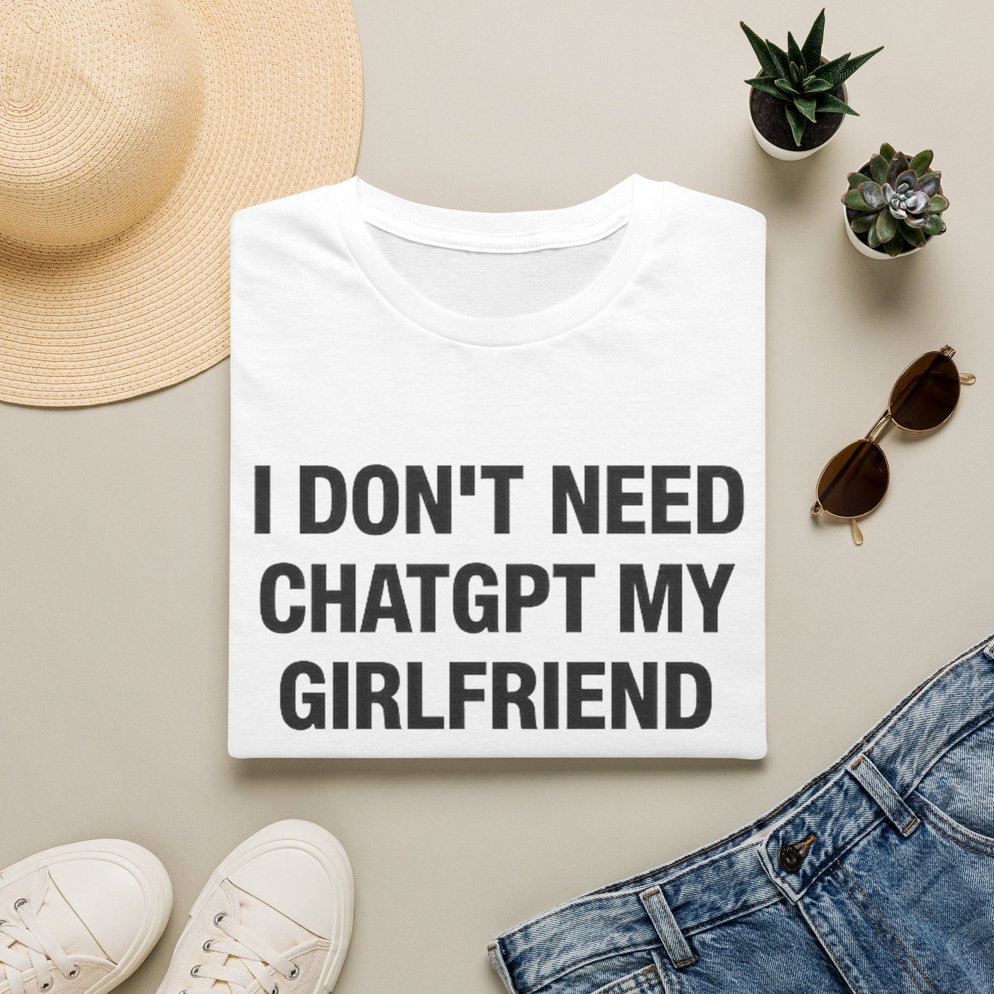 I Don't Need ChatGPT My Girlfriend Knows Everything T-Shirt
