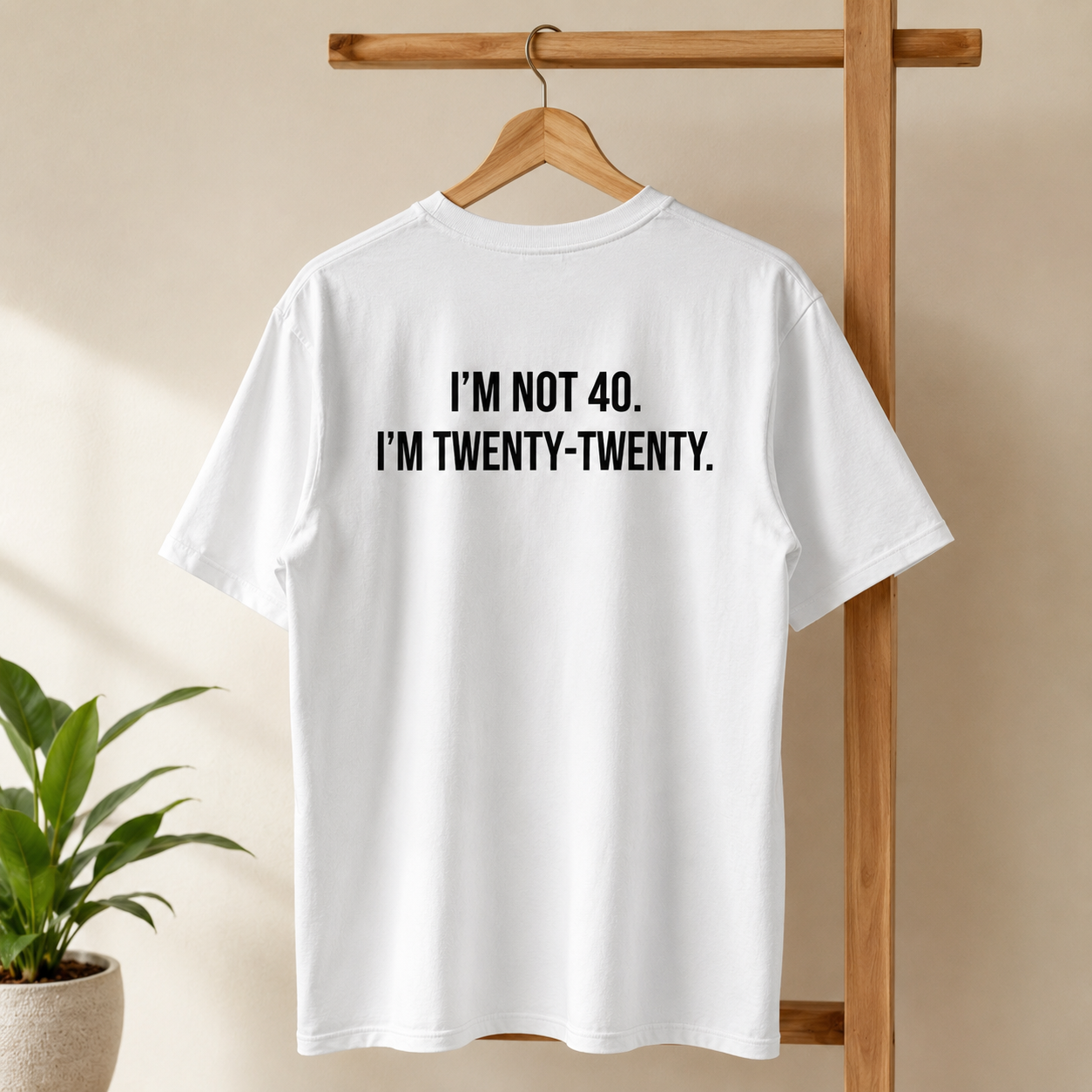 I'M NOT 40. I'M TWENTY-TWENTY. FUNNY UNISEX GRAPHIC TEE