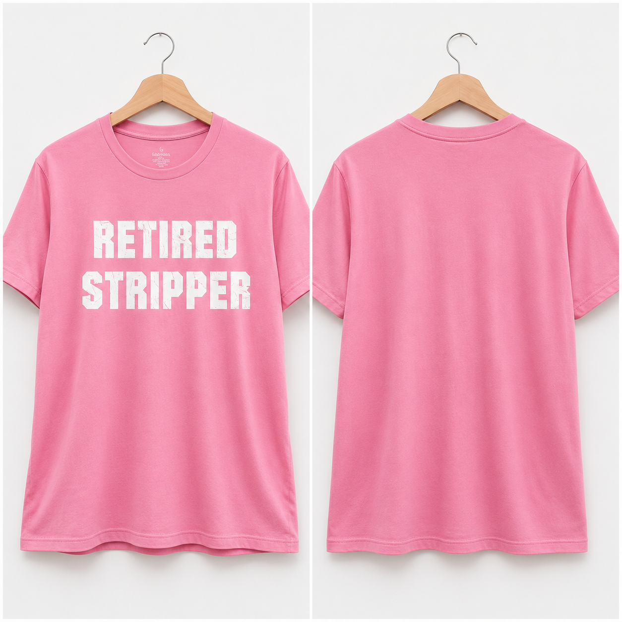 RETIRED STRIPPER FUNNY UNISEX GRAPHIC T-SHIRT