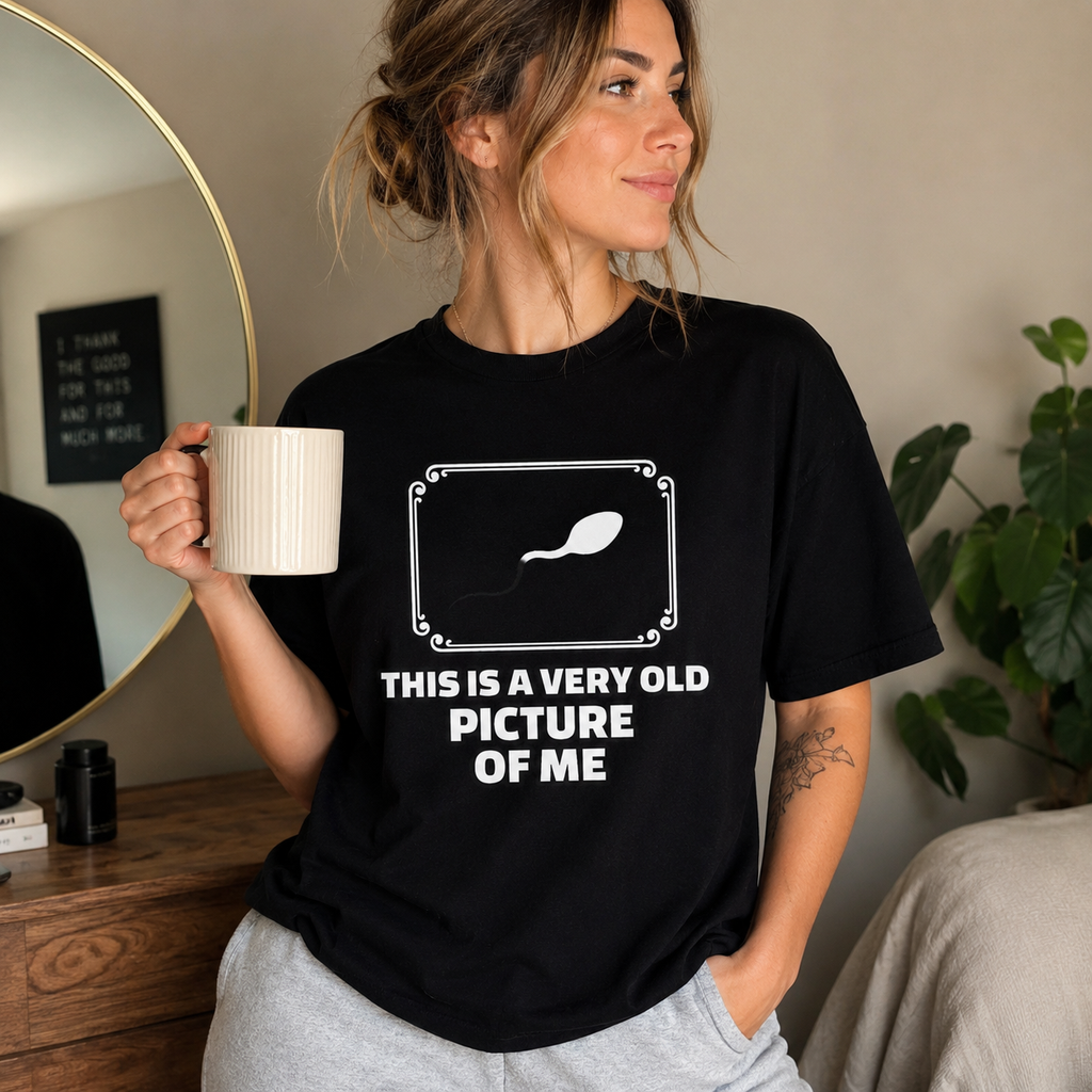 This Is A Very Old Picture Of Me - Funny Unisex Graphic T-Shirt