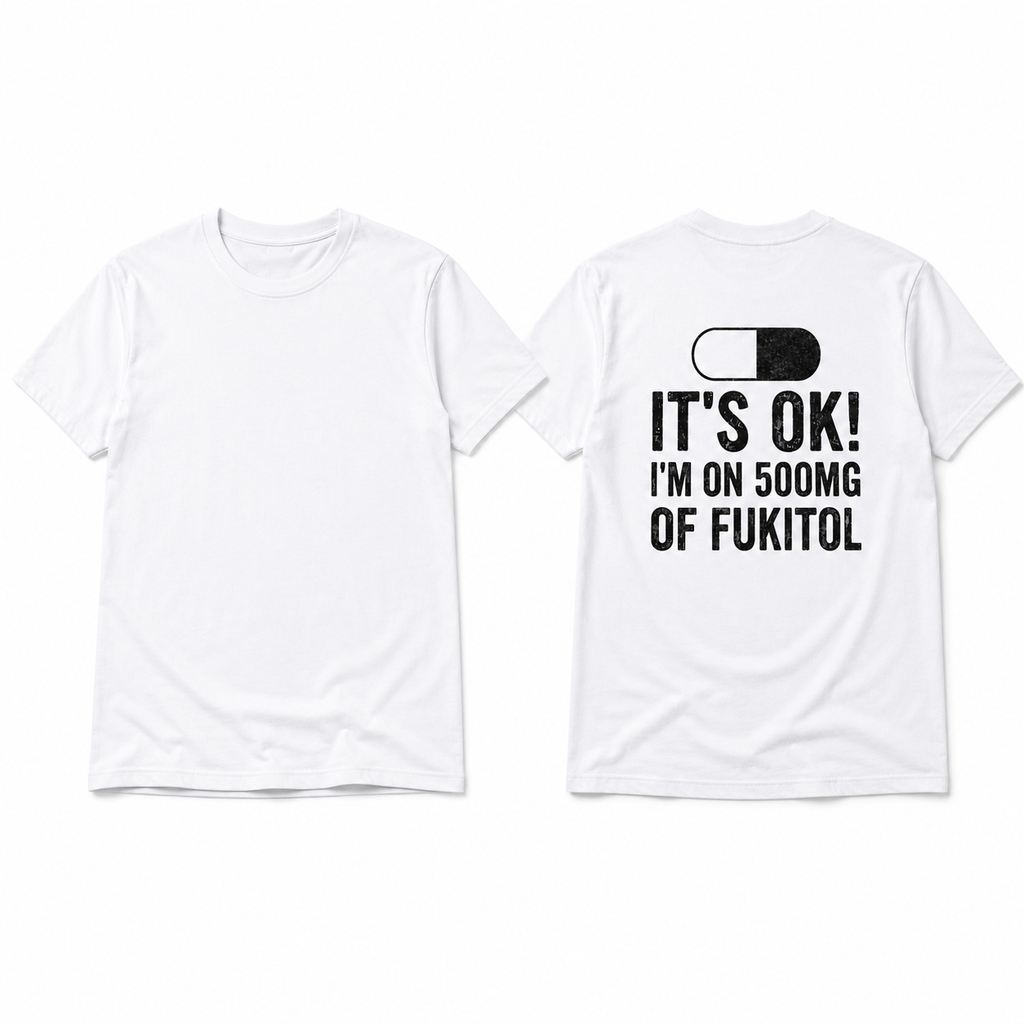 I’M ON 500MG OF FUKITOL